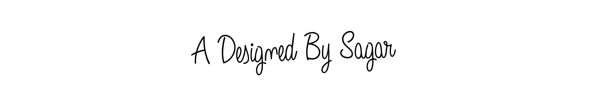 Make a short A Designed By Sagar signature style. Manage your documents anywhere anytime using Angelique-Rose-font-FFP. Create and add eSignatures, submit forms, share and send files easily. A Designed By Sagar signature style 5 images and pictures png