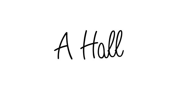Make a beautiful signature design for name A Hall. With this signature (Angelique-Rose-font-FFP) style, you can create a handwritten signature for free. A Hall signature style 5 images and pictures png