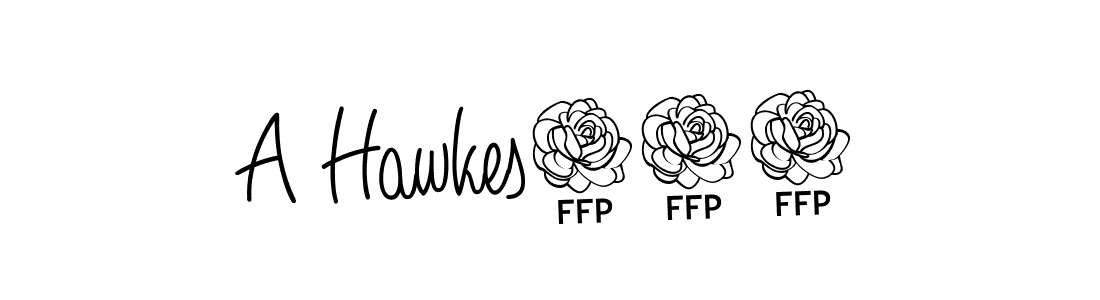 Create a beautiful signature design for name A Hawkes246. With this signature (Angelique-Rose-font-FFP) fonts, you can make a handwritten signature for free. A Hawkes246 signature style 5 images and pictures png