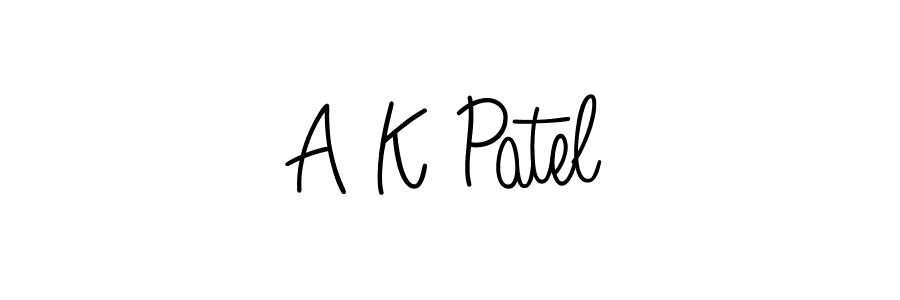 Create a beautiful signature design for name A K Patel. With this signature (Angelique-Rose-font-FFP) fonts, you can make a handwritten signature for free. A K Patel signature style 5 images and pictures png