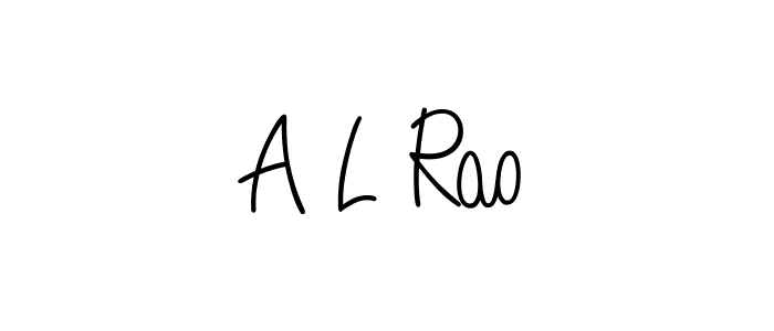 Design your own signature with our free online signature maker. With this signature software, you can create a handwritten (Angelique-Rose-font-FFP) signature for name A L Rao. A L Rao signature style 5 images and pictures png