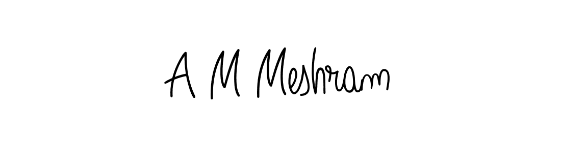 Make a short A M Meshram signature style. Manage your documents anywhere anytime using Angelique-Rose-font-FFP. Create and add eSignatures, submit forms, share and send files easily. A M Meshram signature style 5 images and pictures png