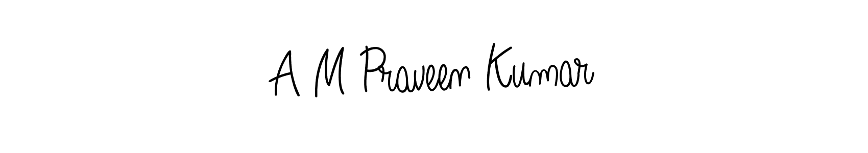 Also we have A M Praveen Kumar name is the best signature style. Create professional handwritten signature collection using Angelique-Rose-font-FFP autograph style. A M Praveen Kumar signature style 5 images and pictures png