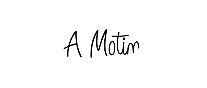 Make a beautiful signature design for name A Motin. With this signature (Angelique-Rose-font-FFP) style, you can create a handwritten signature for free. A Motin signature style 5 images and pictures png