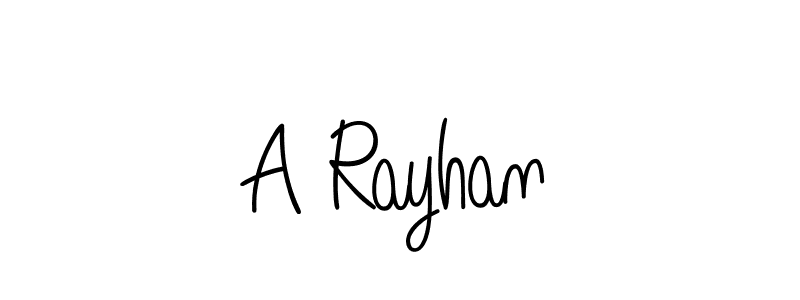 You should practise on your own different ways (Angelique-Rose-font-FFP) to write your name (A Rayhan) in signature. don't let someone else do it for you. A Rayhan signature style 5 images and pictures png
