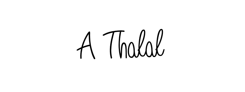 Also You can easily find your signature by using the search form. We will create A Thalal name handwritten signature images for you free of cost using Angelique-Rose-font-FFP sign style. A Thalal signature style 5 images and pictures png