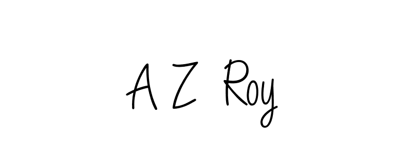 How to make A Z  Roy name signature. Use Angelique-Rose-font-FFP style for creating short signs online. This is the latest handwritten sign. A Z  Roy signature style 5 images and pictures png