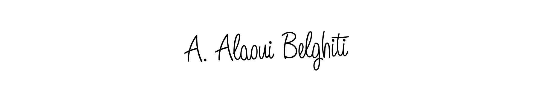 You should practise on your own different ways (Angelique-Rose-font-FFP) to write your name (A. Alaoui Belghiti) in signature. don't let someone else do it for you. A. Alaoui Belghiti signature style 5 images and pictures png