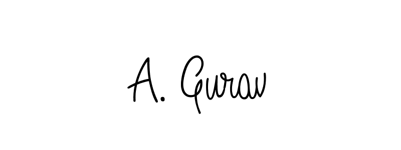 Use a signature maker to create a handwritten signature online. With this signature software, you can design (Angelique-Rose-font-FFP) your own signature for name A. Gurav. A. Gurav signature style 5 images and pictures png