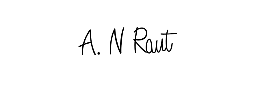 How to make A. N Raut name signature. Use Angelique-Rose-font-FFP style for creating short signs online. This is the latest handwritten sign. A. N Raut signature style 5 images and pictures png