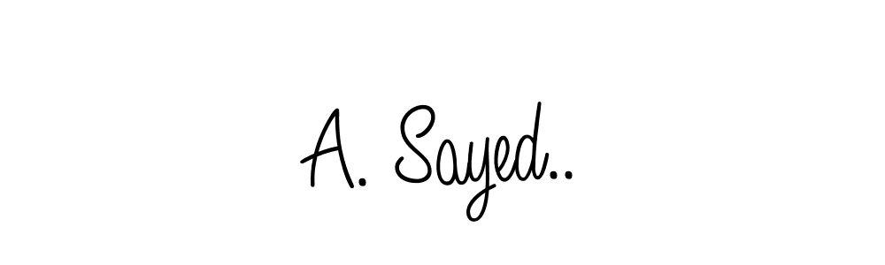 The best way (Angelique-Rose-font-FFP) to make a short signature is to pick only two or three words in your name. The name A. Sayed.. include a total of six letters. For converting this name. A. Sayed.. signature style 5 images and pictures png