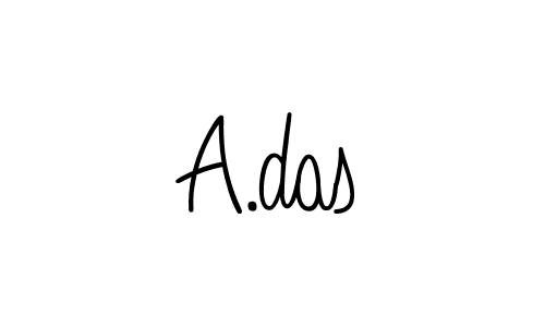 Once you've used our free online signature maker to create your best signature Angelique-Rose-font-FFP style, it's time to enjoy all of the benefits that A.das name signing documents. A.das signature style 5 images and pictures png