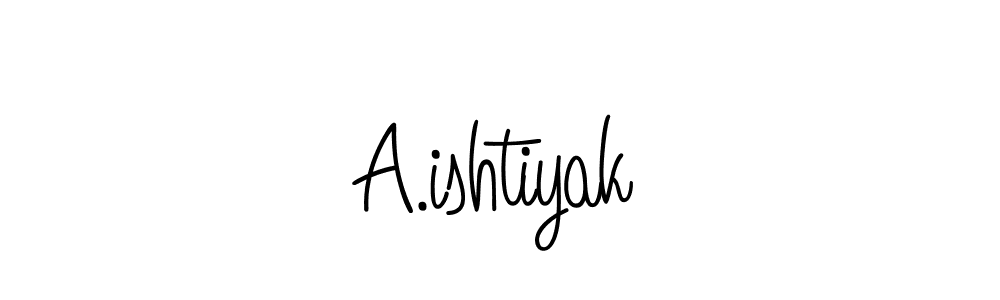 Once you've used our free online signature maker to create your best signature Angelique-Rose-font-FFP style, it's time to enjoy all of the benefits that A.ishtiyak name signing documents. A.ishtiyak signature style 5 images and pictures png