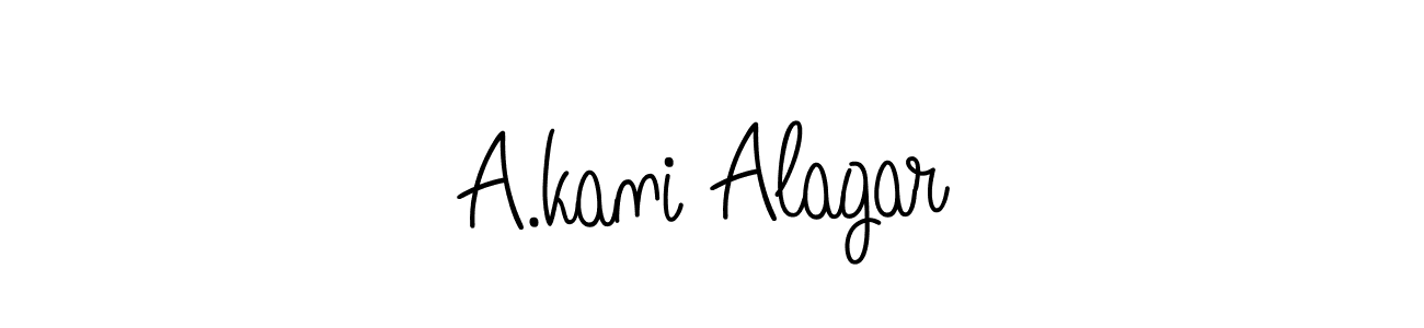 if you are searching for the best signature style for your name A.kani Alagar. so please give up your signature search. here we have designed multiple signature styles  using Angelique-Rose-font-FFP. A.kani Alagar signature style 5 images and pictures png