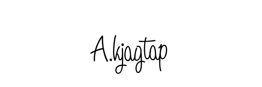 How to make A.kjagtap name signature. Use Angelique-Rose-font-FFP style for creating short signs online. This is the latest handwritten sign. A.kjagtap signature style 5 images and pictures png