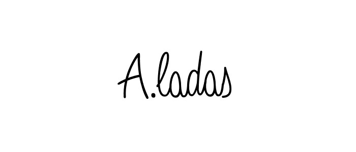 How to make A.ladas signature? Angelique-Rose-font-FFP is a professional autograph style. Create handwritten signature for A.ladas name. A.ladas signature style 5 images and pictures png