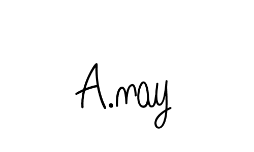 A.nay stylish signature style. Best Handwritten Sign (Angelique-Rose-font-FFP) for my name. Handwritten Signature Collection Ideas for my name A.nay. A.nay signature style 5 images and pictures png