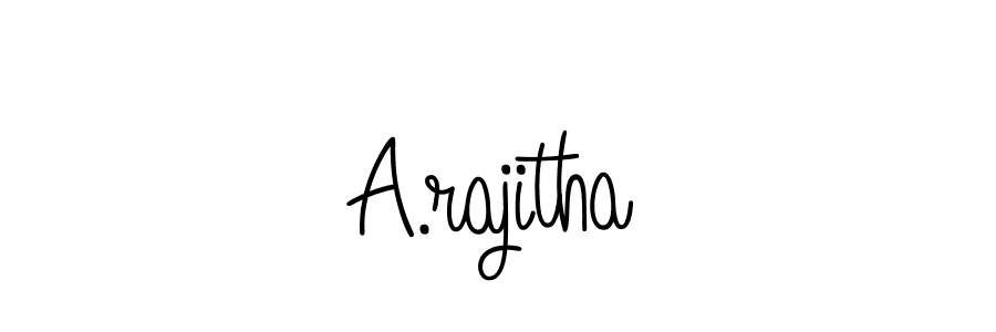 Make a beautiful signature design for name A.rajitha. With this signature (Angelique-Rose-font-FFP) style, you can create a handwritten signature for free. A.rajitha signature style 5 images and pictures png