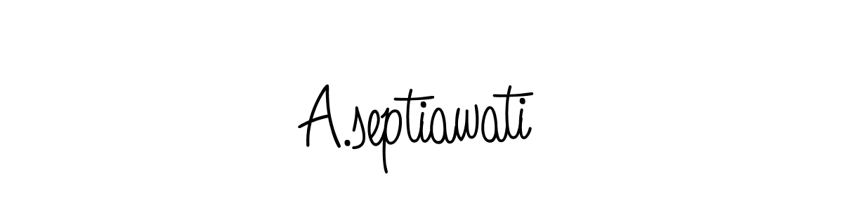 See photos of A.septiawati official signature by Spectra . Check more albums & portfolios. Read reviews & check more about Angelique-Rose-font-FFP font. A.septiawati signature style 5 images and pictures png