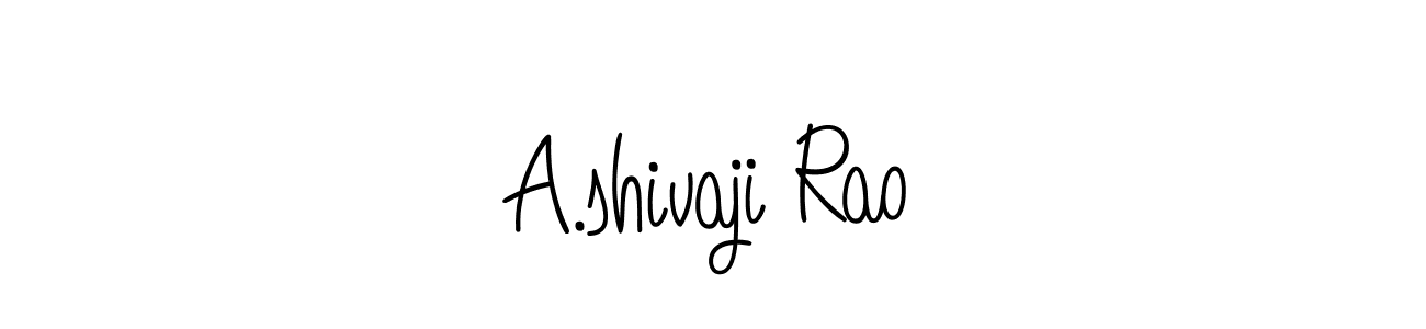 Make a short A.shivaji Rao signature style. Manage your documents anywhere anytime using Angelique-Rose-font-FFP. Create and add eSignatures, submit forms, share and send files easily. A.shivaji Rao signature style 5 images and pictures png