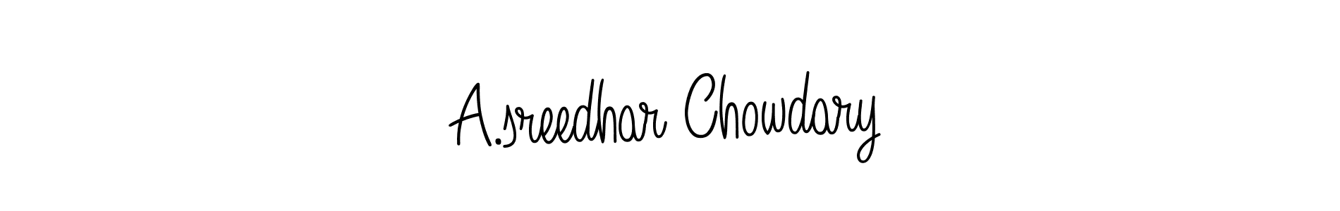 It looks lik you need a new signature style for name A.sreedhar Chowdary. Design unique handwritten (Angelique-Rose-font-FFP) signature with our free signature maker in just a few clicks. A.sreedhar Chowdary signature style 5 images and pictures png