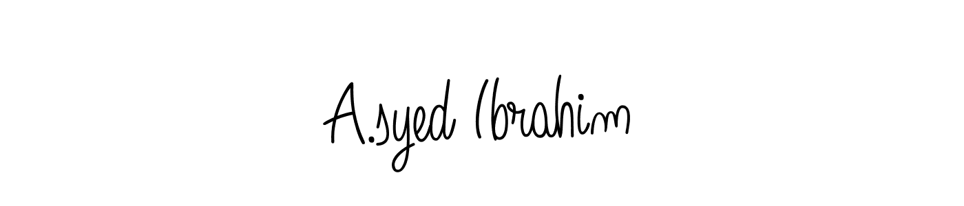 Make a beautiful signature design for name A.syed Ibrahim. With this signature (Angelique-Rose-font-FFP) style, you can create a handwritten signature for free. A.syed Ibrahim signature style 5 images and pictures png