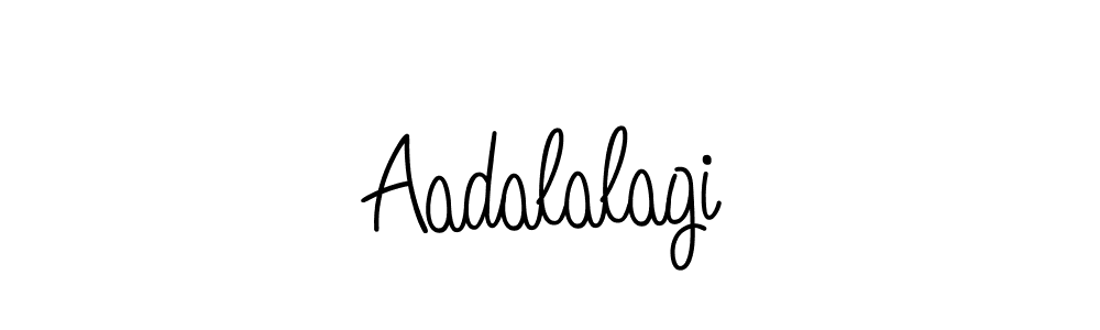 Make a beautiful signature design for name Aadalalagi. With this signature (Angelique-Rose-font-FFP) style, you can create a handwritten signature for free. Aadalalagi signature style 5 images and pictures png