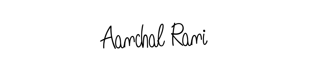 Make a short Aanchal Rani signature style. Manage your documents anywhere anytime using Angelique-Rose-font-FFP. Create and add eSignatures, submit forms, share and send files easily. Aanchal Rani signature style 5 images and pictures png