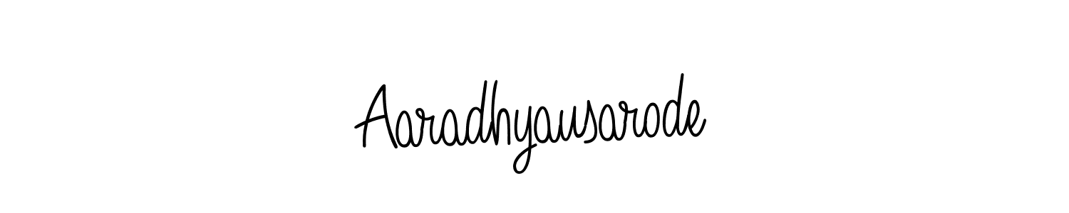 How to make Aaradhyausarode name signature. Use Angelique-Rose-font-FFP style for creating short signs online. This is the latest handwritten sign. Aaradhyausarode signature style 5 images and pictures png