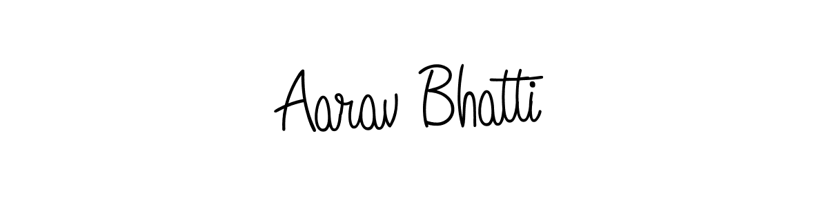 Make a beautiful signature design for name Aarav Bhatti. With this signature (Angelique-Rose-font-FFP) style, you can create a handwritten signature for free. Aarav Bhatti signature style 5 images and pictures png