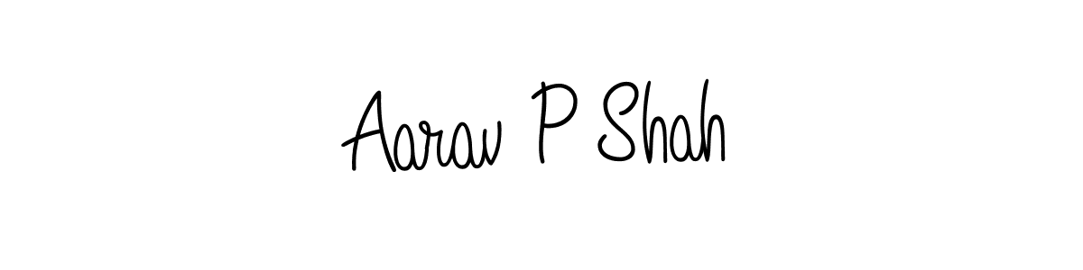 How to make Aarav P Shah name signature. Use Angelique-Rose-font-FFP style for creating short signs online. This is the latest handwritten sign. Aarav P Shah signature style 5 images and pictures png