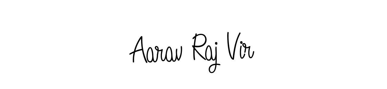 How to make Aarav Raj Vir signature? Angelique-Rose-font-FFP is a professional autograph style. Create handwritten signature for Aarav Raj Vir name. Aarav Raj Vir signature style 5 images and pictures png