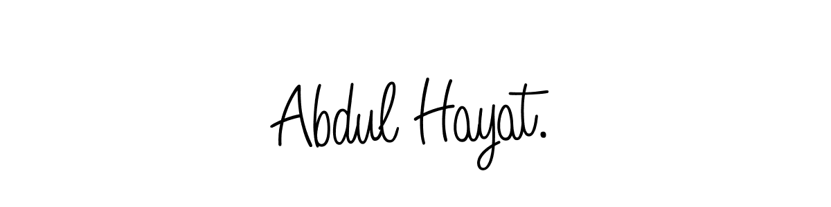 Make a short Abdul Hayat. signature style. Manage your documents anywhere anytime using Angelique-Rose-font-FFP. Create and add eSignatures, submit forms, share and send files easily. Abdul Hayat. signature style 5 images and pictures png