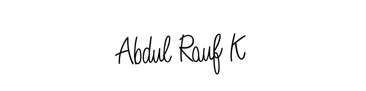 How to make Abdul Rauf K name signature. Use Angelique-Rose-font-FFP style for creating short signs online. This is the latest handwritten sign. Abdul Rauf K signature style 5 images and pictures png