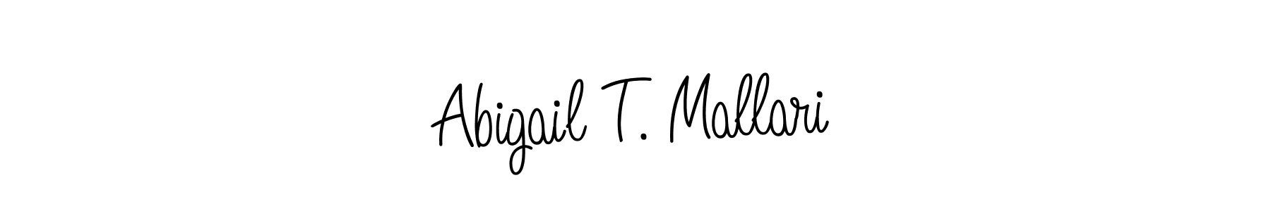 Also we have Abigail T. Mallari name is the best signature style. Create professional handwritten signature collection using Angelique-Rose-font-FFP autograph style. Abigail T. Mallari signature style 5 images and pictures png