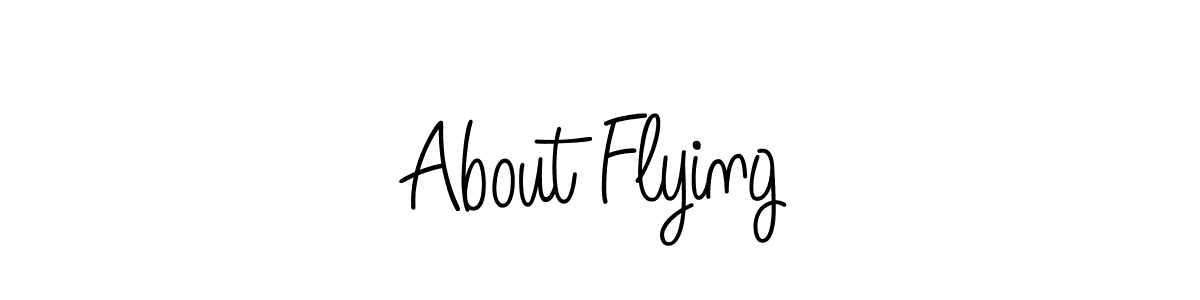 Similarly Angelique-Rose-font-FFP is the best handwritten signature design. Signature creator online .You can use it as an online autograph creator for name About Flying. About Flying signature style 5 images and pictures png
