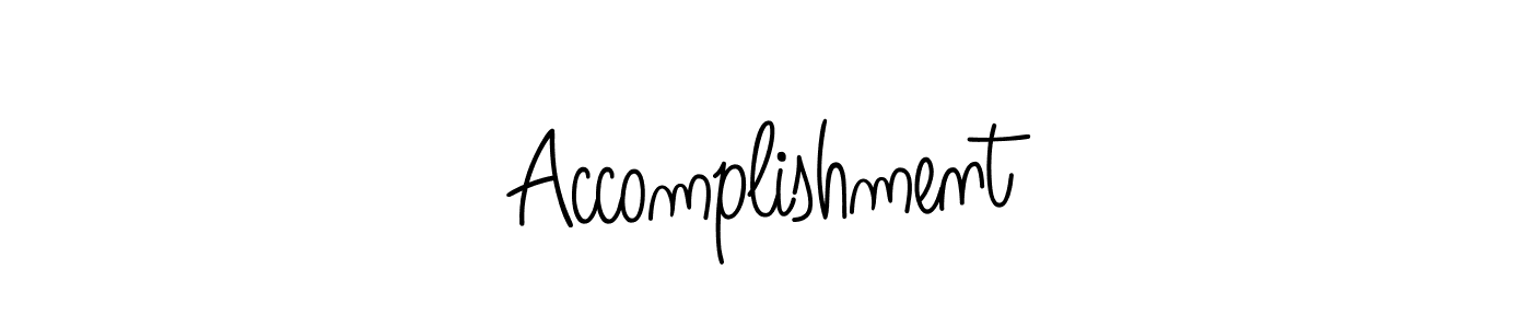 Use a signature maker to create a handwritten signature online. With this signature software, you can design (Angelique-Rose-font-FFP) your own signature for name Accomplishment. Accomplishment signature style 5 images and pictures png