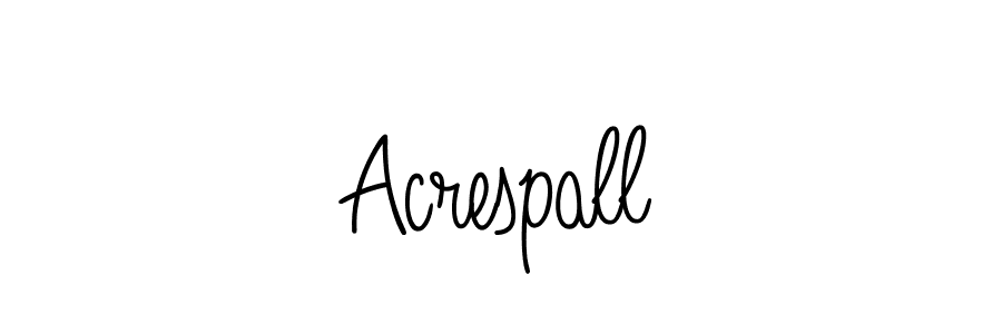 Create a beautiful signature design for name Acrespall. With this signature (Angelique-Rose-font-FFP) fonts, you can make a handwritten signature for free. Acrespall signature style 5 images and pictures png