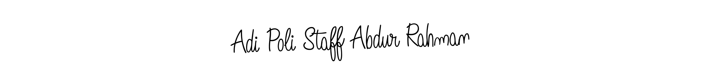 Make a beautiful signature design for name Adi Poli Staff Abdur Rahman. With this signature (Angelique-Rose-font-FFP) style, you can create a handwritten signature for free. Adi Poli Staff Abdur Rahman signature style 5 images and pictures png