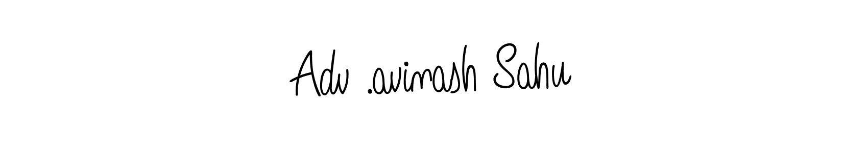 Create a beautiful signature design for name Adv .avinash Sahu. With this signature (Angelique-Rose-font-FFP) fonts, you can make a handwritten signature for free. Adv .avinash Sahu signature style 5 images and pictures png