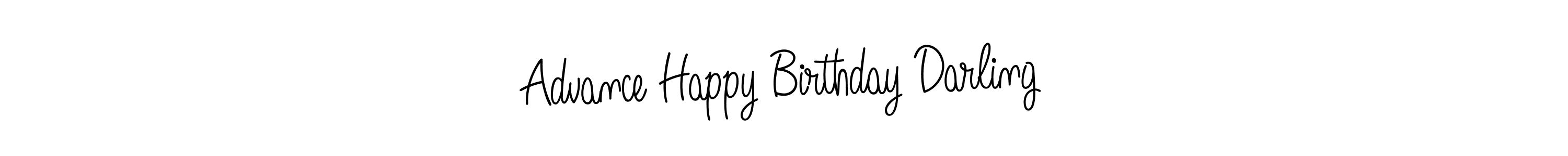 How to Draw Advance Happy Birthday Darling signature style? Angelique-Rose-font-FFP is a latest design signature styles for name Advance Happy Birthday Darling. Advance Happy Birthday Darling signature style 5 images and pictures png