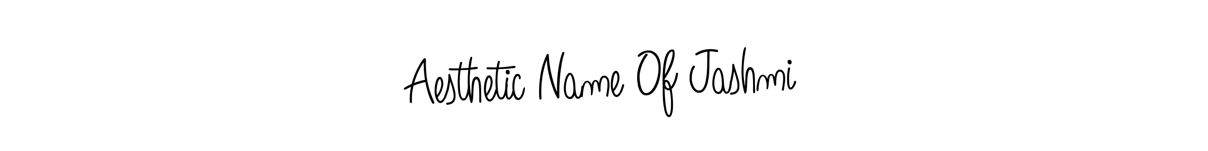 Make a beautiful signature design for name Aesthetic Name Of Jashmi. With this signature (Angelique-Rose-font-FFP) style, you can create a handwritten signature for free. Aesthetic Name Of Jashmi signature style 5 images and pictures png