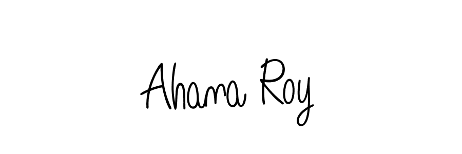 Design your own signature with our free online signature maker. With this signature software, you can create a handwritten (Angelique-Rose-font-FFP) signature for name Ahana Roy. Ahana Roy signature style 5 images and pictures png