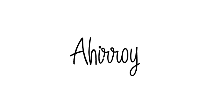 Make a beautiful signature design for name Ahirroy. With this signature (Angelique-Rose-font-FFP) style, you can create a handwritten signature for free. Ahirroy signature style 5 images and pictures png