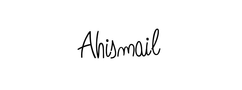 How to make Ahismail signature? Angelique-Rose-font-FFP is a professional autograph style. Create handwritten signature for Ahismail name. Ahismail signature style 5 images and pictures png