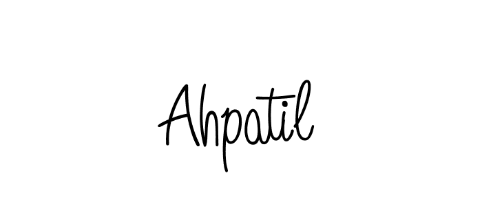 Make a beautiful signature design for name Ahpatil. With this signature (Angelique-Rose-font-FFP) style, you can create a handwritten signature for free. Ahpatil signature style 5 images and pictures png