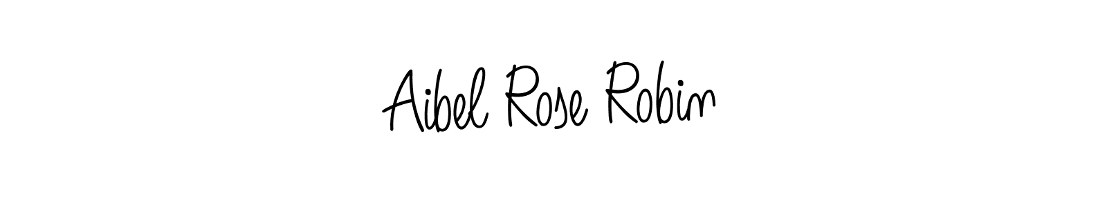 Make a beautiful signature design for name Aibel Rose Robin. Use this online signature maker to create a handwritten signature for free. Aibel Rose Robin signature style 5 images and pictures png