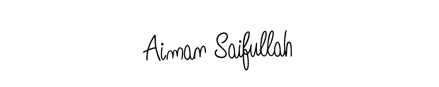 How to make Aiman Saifullah signature? Angelique-Rose-font-FFP is a professional autograph style. Create handwritten signature for Aiman Saifullah name. Aiman Saifullah signature style 5 images and pictures png