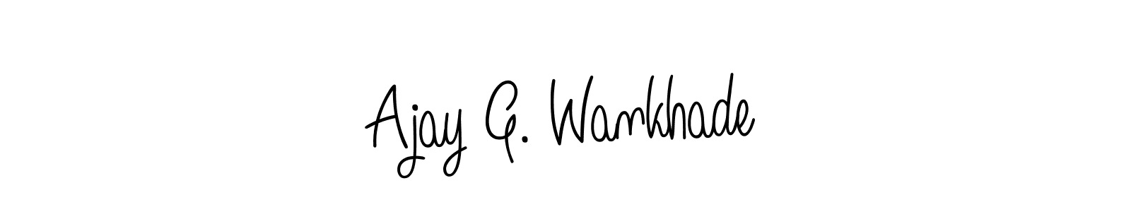 Make a beautiful signature design for name Ajay G. Wankhade. With this signature (Angelique-Rose-font-FFP) style, you can create a handwritten signature for free. Ajay G. Wankhade signature style 5 images and pictures png