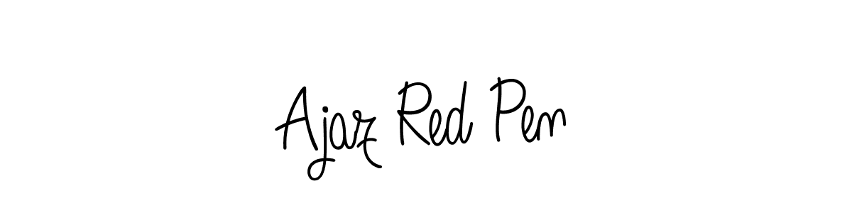 Make a beautiful signature design for name Ajaz Red Pen. With this signature (Angelique-Rose-font-FFP) style, you can create a handwritten signature for free. Ajaz Red Pen signature style 5 images and pictures png